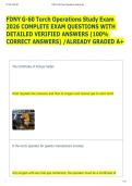 FDNY G-60 Torch Operations Study Exam  2026 COMPLETE EXAM QUESTIONS WITH  DETAILED VERIFIED ANSWERS &lpar;100&percnt;  CORRECT ANSWERS&rpar; &sol;ALREADY GRADED A&plus; 