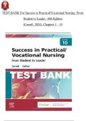 Test Bank For Success in Practical Vocational Nursing From Student to Leader 10th Edition By Knecht Patricia &vert; 9780323810173 &vert; &vert; Chapter 1-19 &vert; All Chapters with Answers and Rationals