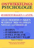 Oefen tentamen Ontwikklingspsychologie Feldman - Logische tentamenvragen met alle antwoorden  &sol;  Robert S&period; Feldman &sol; 9789043041690 &sol;