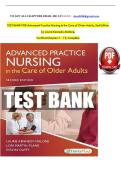 TEST BANK For Advanced Practice Nursing in the Care of Older Adults&comma; 2nd Edition by Laurie Kennedy-Malone