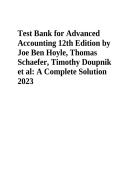 All Chapters Test Bank Questions and Answers for Advanced Accounting 12th Edition by Hoyle Schaefer Doupnik Complete and Verified