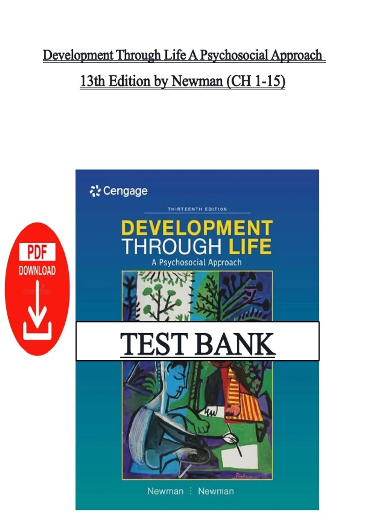 Test Bank – Development Through Life: A Psychosocial Approach, 13th ...