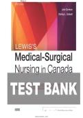 TEST BANK FOR Lewis's Medical-Surgical Nursing in Canada&comma; 5th Edition by Jane Tyerman ISBN&colon; 9780323791564 COMPLETE GUIDE 100 &percnt; VERIFIED A&plus; GRADE ASSURED &excl;&excl;&excl; LATEST UPDATE &excl;&excl;&excl;&excl;