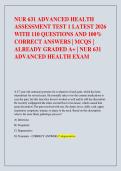 NUR 631 ADVANCED HEALTH  ASSESSMENT TEST 1 LATEST 2026  WITH 110 QUESTIONS AND 100&percnt;  CORRECT ANSWERS &vert; MCQS &vert;  ALREADY GRADED A&plus; &vert; NUR 631  ADVANCED HEALTH EXAM