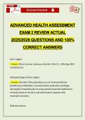 ADVANCED HEALTH ASSESSMENT EXAM 2 REVIEW ACTUAL 2026 QUESTIONS AND 100&percnt; CORRECT ANSWERS