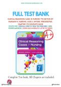 Test Bank &mdash; Clinical Reasoning Cases in Nursing&comma; 7th Edition &mdash; Mariann M&period; Harding & Julie S&period; Snyder &mdash; All Chapters Covered 1-15