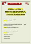 OCS 5120 LECTURE 12 ENDOCRINE SYSTEM ACTUAL 2026 Q&A 100&percnt; PASS