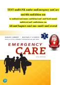 Test Bank For Emergency Care 14th Edition by Daniel Limmer&comma; Michael F&period; O'Keefe and Edward T&period; Dickinson&vert;&vert;All Chapters Covered&vert;&vert;Complete Guide A&plus;