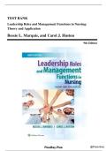 Test Bank -  Leadership Roles and Management Functions in Nursing 9th Edition by Bessie L Marquis & Carol Huston &vert; All Chapters&period;