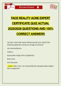 FACE REALITY ACNE EXPERT CERTIFICATE QUIZ ACTUAL 2026 QUESTIONS AND 100&percnt; CORRECT ANSWERS