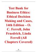 Business Ethics&colon; Ethical Decision Making and Cases&comma; 14th Edition &ndash; O&period; C&period; Ferrell&comma; John Fraedrich&comma; Linda Ferrell &ndash; ISBN 9798214043098 &ndash; Complete Test Bank &lpar;All Chapters 1&ndash;12&rpar;