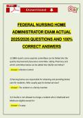 FEDERAL NURSING HOME ADMINISTRATOR EXAM ACTUAL 2026 QUESTIONS AND 100&percnt; CORRECT ANSWERS