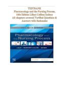 TEST BANK for Pharmacology and the Nursing Process 10th Edition By Linda Lilley&comma; Shelly Collins&comma; Julie Snyder &vert; ISBN&colon; 9780323827973 &vert; All Chapters 1-58&vert; 100&percnt; Verified Answers and Rationales