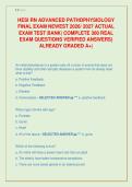 HESI RN ADVANCED PATHOPHYSIOLOGY FINAL EXAM NEWEST 2026&sol; 2027 ACTUAL EXAM TEST BANK&vert; COMPLETE 300 REAL EXAM QUESTIONS VERIFIED ANSWERS&rpar; ALREADY GRADED A&plus;&vert;