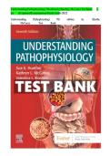 UNDERSTANDING PATHOPHYSIOLOGY 7TH EDITION BY HUETHER & MCCANCE TEST BANK&sol;COMPLETE GUIDE 2025