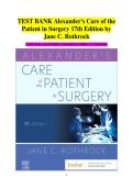 Alexander&rsquo;s Care of the Patient in Surgery&comma; 17th Edition &ndash; Jane C&period; Rothrock &vert; Complete Test Bank Chapters 1&ndash;30 with Expert-Verified Answers