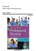 TEST BANK For Leddy & Pepper&rsquo;s Professional Nursing 9th Edition by Lucy Hood Chapters 1 - 22 Complete