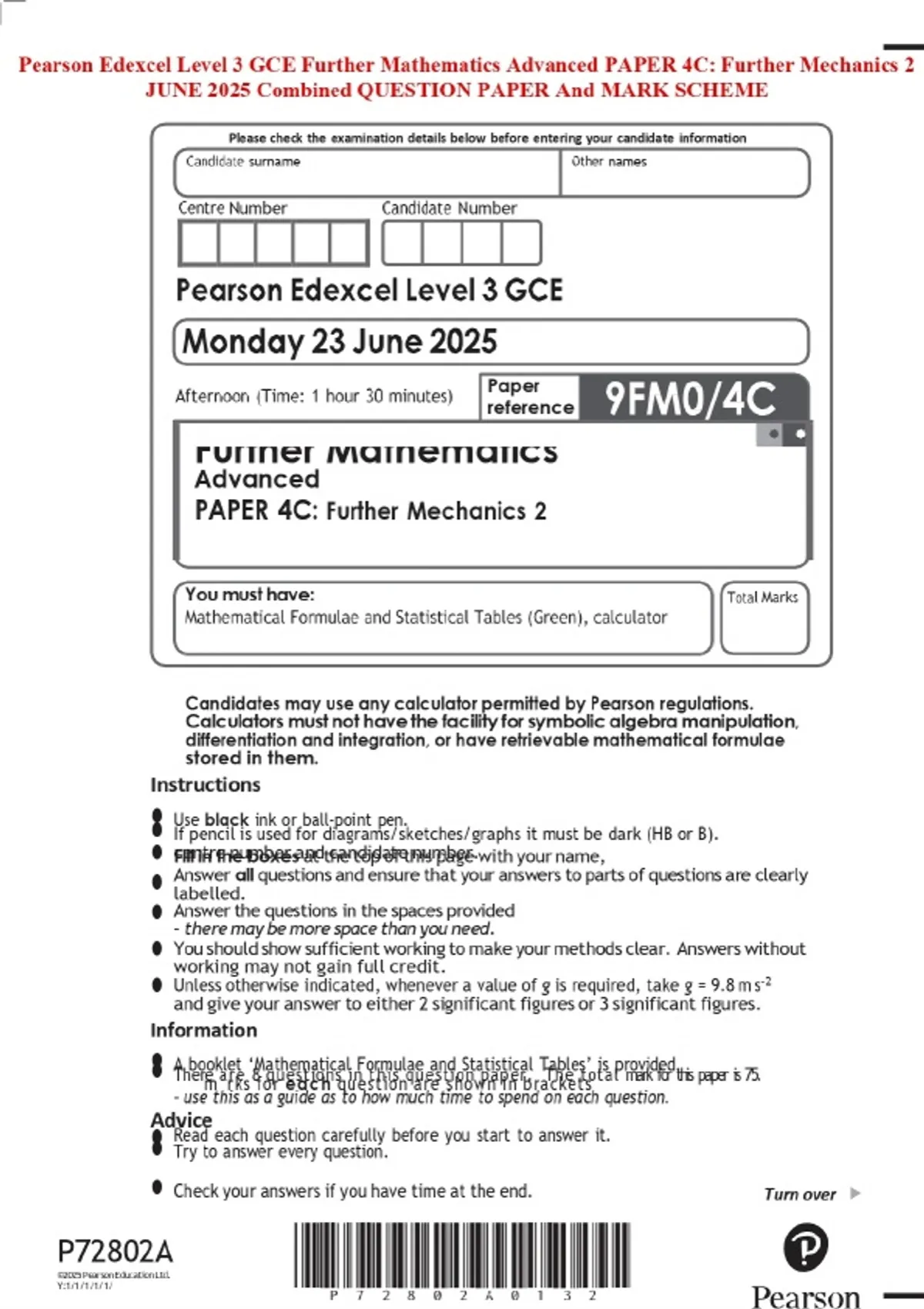 Pearson Edexcel Level 3 GCE Further Mathematics Advanced PAPER 4C ...