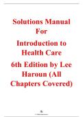 Introduction to Health Care&comma; 6th Edition &ndash; Lee Haroun&comma; Dakota Mitchell&comma; Kaylyn Grammater &ndash; ISBN 9780357936498 &ndash; Complete Solutions Manual &lpar;All Chapters Covered 1&ndash;23&rpar;