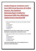 Incident Response Technician Level I Exam With Actual Questions & Verified Answers&comma; Plus Explained Rationales&sol;Expert Verified For Guaranteed 100&percnt; Pass 2026&sol;Latest Update&sol;Instant Download Pdf