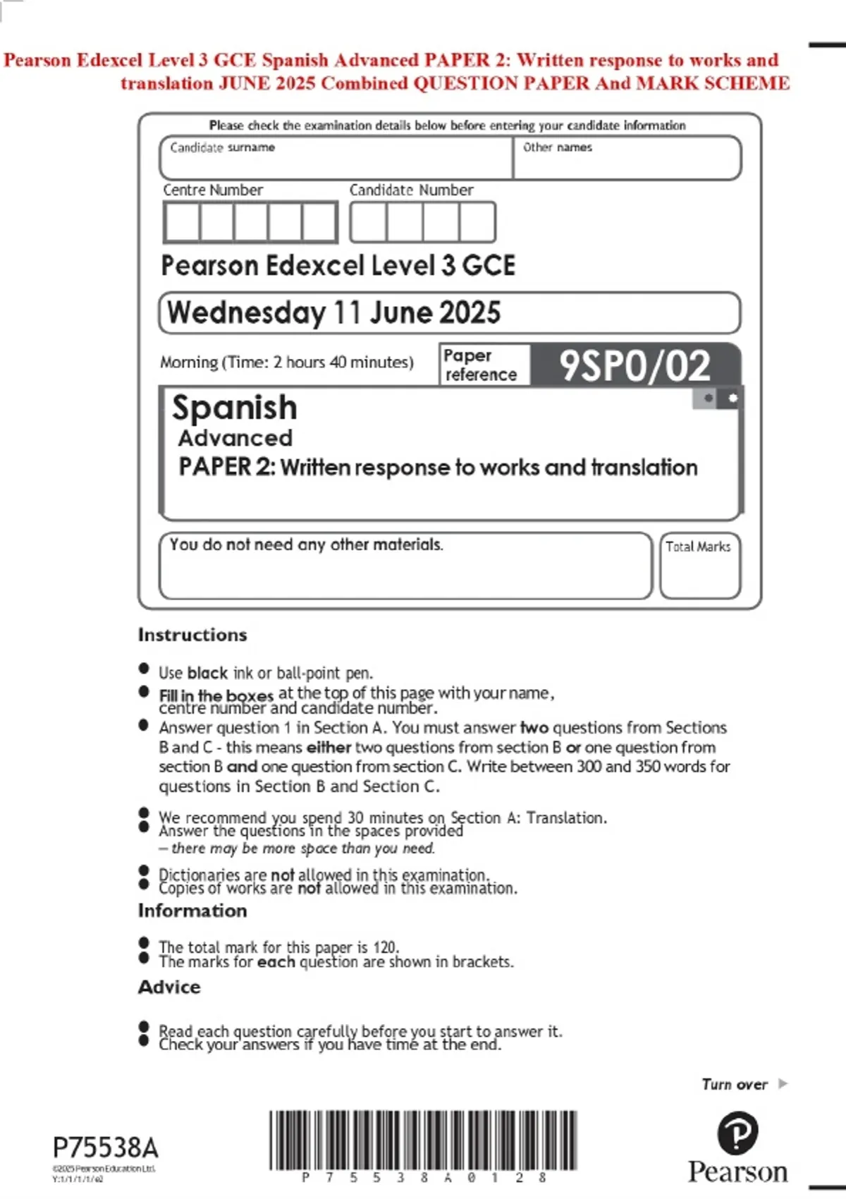 Pearson Spanish Questions Module Pearson Edexcel Level 3 GCE Spanish Advanced PAPER 2: Written response ...