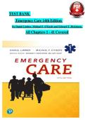 Test Bank for Emergency Care 14th Edition by Daniel Limmer&comma; Michael F&period; O'Keefe &vert; All Chapters Included &vert; Elaborated Answers &vert; Updated