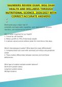 SAUNDERS REVIEW EXAM&colon; WGU D440 HEALTH AND WELLNESS THROUGH NUTRITIONAL SCIENCE&comma; 2026&sol;2027 WITH CORRECT&sol;ACCURATE ANSWERS