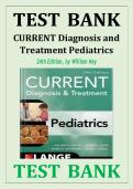TEST BANK for Current Diagnosis and Treatment Pediatrics 24th Edition by William Hay &vert; Complete Chapter Q&A &vert; Instant Download