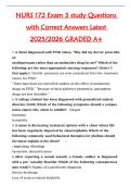 NURS 172 Exam 3 study Questions  with Correct Answers Latest  2025&sol;2026 GRADED A&plus;