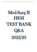 MED-SURG II HESI TEST BANK QUESTIONS WITH ALL CORRECT ANSWERS &vert;ANSWER KEY&vert; &lpar;2026 GUARANTEE A&plus; SCORE GUIDE FOR YOUR FINAL&rpar;
