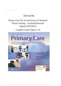TEST BANK Primary Care The Art and Science of Advanced Practice Nursing &ndash; An Interprofessional Approach 6th Edition by Debera J&period; Dunphy&vert; Complete Guide Chapter 1-82