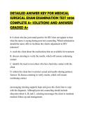DETAILED ANSWER KEY FOR MEDICAL SURGICAL EXAM EXAMINATION TEST 2026 COMPLETE A&plus; SOLUTIONS AND ANSWERS GRADED A&plus;