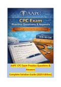 AAPC CPC Exam ACTUAL EXAM QUESTIONS WITH COMPLETE SOLUTION GUIDE &lpar;A&plus; GRADED 100&percnt; VERIFIED&rpar; LATEST VERSION 2025&excl;&excl;