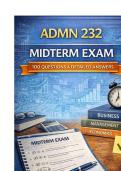 ADMN 232 midterm ACTUAL EXAM QUESTIONS WITH COMPLETE SOLUTION GUIDE &lpar;A&plus; GRADED 100&percnt; VERIFIED&rpar; LATEST VERSION 2025&excl;&excl;