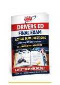 AAA DRIVERS ED FINAL EXAM ACTUAL EXAM QUESTIONS WITH COMPLETE SOLUTION GUIDE&rpar; &lpar;A&plus; GRADED 100&percnt; VERIFIED&rpar; LATEST VERSION 2025
