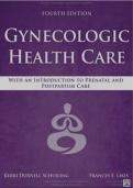 Test Bank for Gynecologic Health Care with an Introduction to Prenatal and Postpartum Care 4th Edition Latest 2026&sol;2027 Version