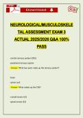 NEUROLOGICAL&sol;MUSCULOSKELE TAL ASSESSMENT EXAM 3 ACTUAL 2026 Q&A 100&percnt; PASS