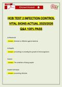 HCB TEST 2 INFECTION CONTROL VITAL SIGNS ACTUAL 2026 Q&A 100&percnt; PASS