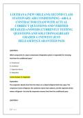 LOUISIANA &lpar;NEW ORLEANS&rpar; SECOND CLASS  STATIONARY AIR CONDITIONING - 640-LA  CONTRACTOR EXAM WITH ACTUAL  CORRECT QUESTIONS AND VERIFIED  DETAILED ANSWERS &vert;CURRENTLY TESTING  QUESTIONS AND SOLUTIONS&vert;ALREADY  GRADED A&plus;&vert;NEWEST &vert;JUST  RELEASED&excl;&excl;&vert;GUARANTEED PA