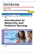 Introduction to Maternity & Pediatric Nursing 8th Edition Test Bank&colon; Complete Chapter-by-Chapter Q&A for NCLEX Review