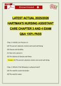 LATEST ACTUAL 2026 HARTMAN'S NURSING ASSISTANT CARE CHAPTER 3 AND 4 EXAM Q&A 100&percnt; PASS