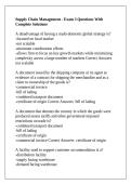 Supply Chain Management - Exam 3 Questions With Complete Solutions