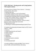 NURS 1100-Exam 1- Nursing practice and Caring Questions With complete solutions