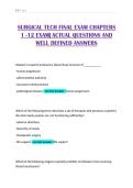 SURGICAL TECH FINAL EXAM CHAPTERS 1 -12 EXAM&vert; ACTUAL QUESTIONS AND WELL DEFINED ANSWERS