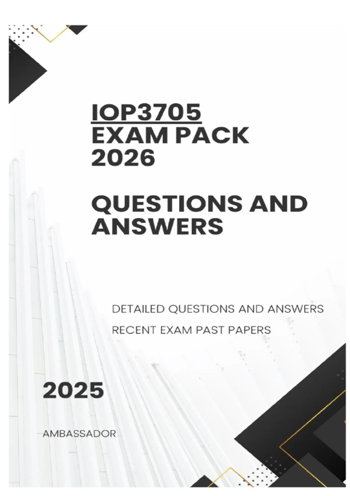 Detailed Questions IOP3705 EXAM PACK 2026 - DETAILED QUESTIONS AND ANSWERS - IOP3705 EXAM ...
