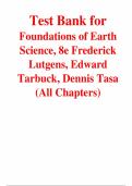 Foundations of Earth Science&comma; 8th Edition &ndash; Frederick K&period; Lutgens&comma; Edward J&period; Tarbuck&comma; Dennis G&period; Tasa &ndash; ISBN 9780135851999 &ndash; Test Bank &lpar;All Chapters Covered 1&ndash;17&rpar;