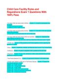 Child Care Facility Rules and Regulations Exam 1 Questions With 100&percnt; Pass