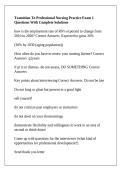 Transition To Professional Nursing Practice Exam 1 Questions With Complete Solutions