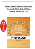 Test Bank &ndash; Rector&rsquo;s Community and Public Health Nursing&colon; Promoting the Public&rsquo;s Health&comma; 11th Edition &vert; Stanley & Niemi &vert; ISBN&colon;9781975238957 &vert;Chapters 1&ndash;28 &vert; Latest Edition