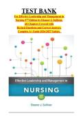 TEST BANK For Effective Leadership and Management in Nursing 9TH Edition by Eleanor J&period; Sullivan&comma; All Chapters Covered with Revised Questions and Correct Answers&comma; Complete A&plus; Guide 2026&sol;2027 Update&period;